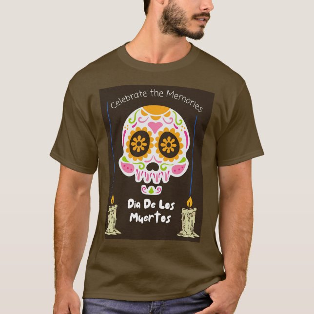 DIA DE LOS MUERTOS T SHIRT (Framsida)