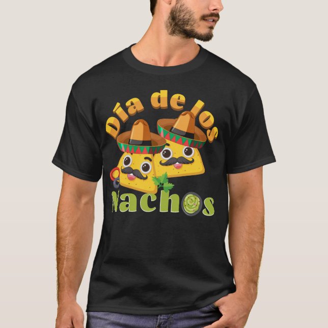 Dia de los Nachos T Shirt (Framsida)