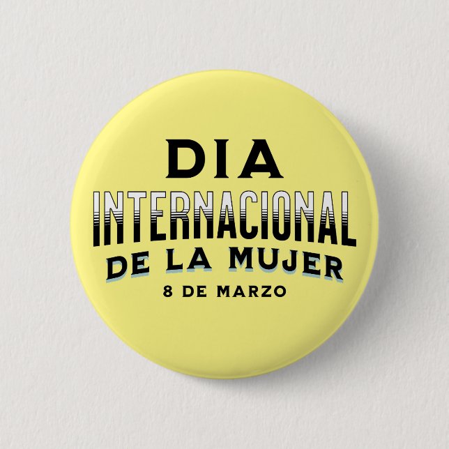 Día Internacional de la Mujer | Kvinnodagen Knapp (Framsida)