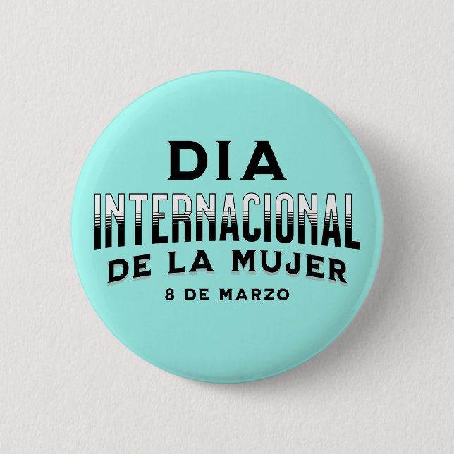 Día Internacional de la Mujer | Kvinnodagen Knapp (Framsida)