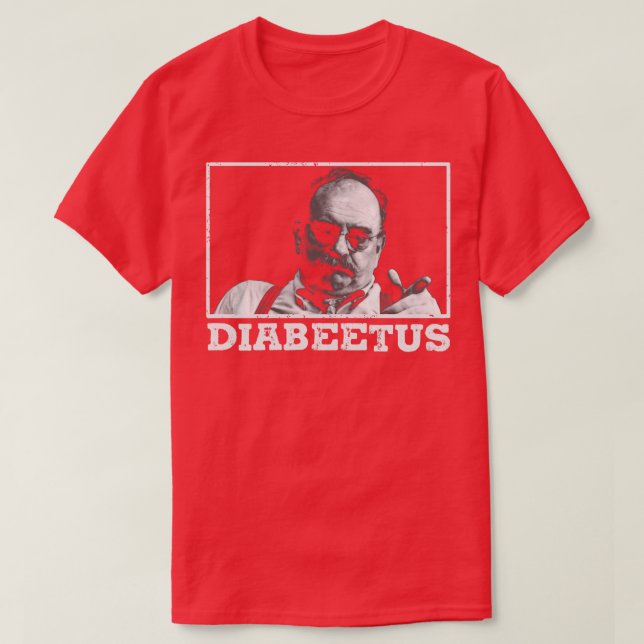 Diabeetus Wilford Brimley T Shirt (Design framsida)
