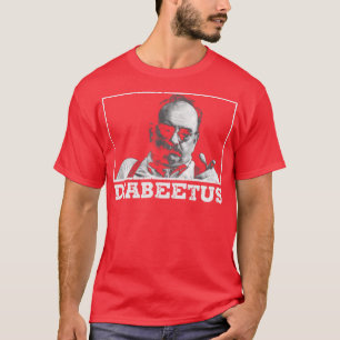 Diabeetus Wilford Brimley T Shirt