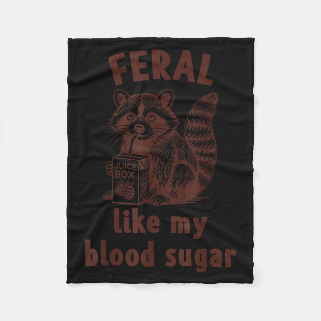 Diabetes Awareness Racoon Feral Like My Blood Suga Fleecefilt (Framsidan)