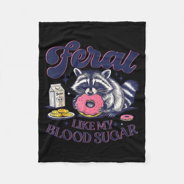 Diabetes Awareness Racoon Feral Like My Blood Suga Fleecefilt (Framsidan)