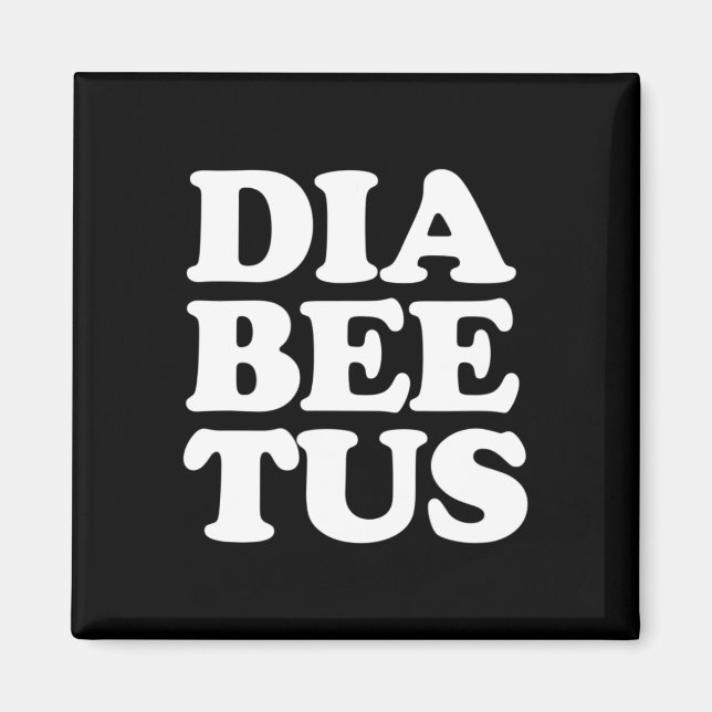 Diabetes Awareness Roligt Diabeetus Magnet (Framsidan)