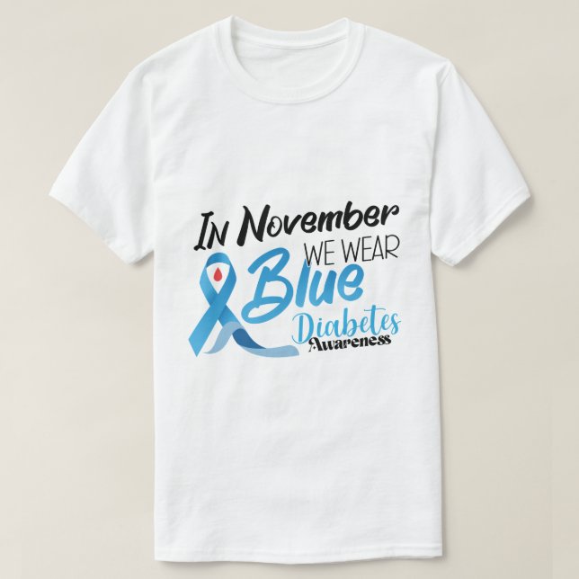 Diabetes Diabetes Awareness Shirt T (Design framsida)