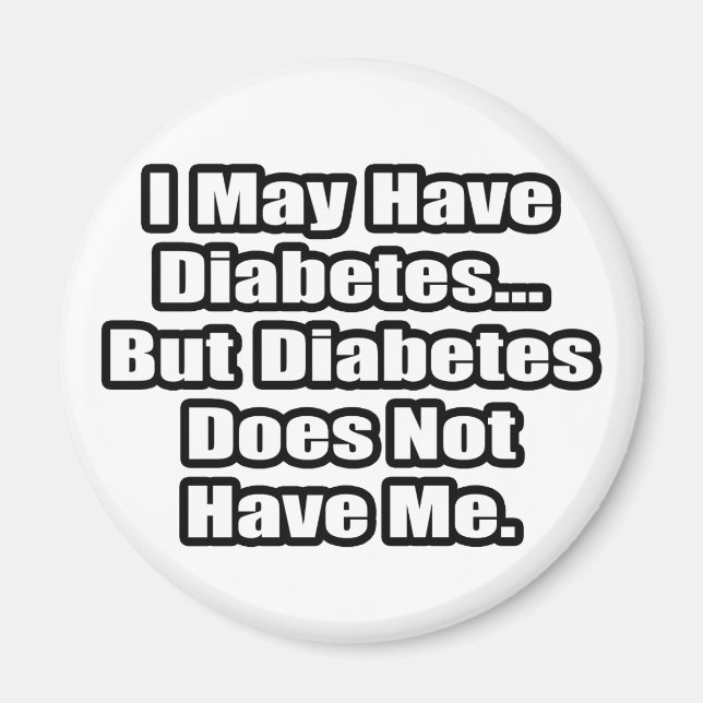 Diabetes Fighter Quote Magnet (Framsidan)