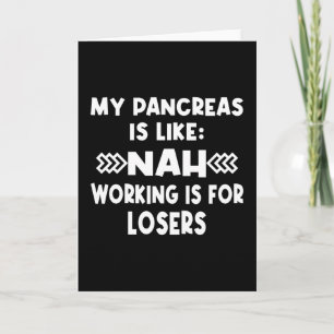 Diabetes Pancreas Joke Kort