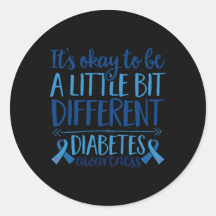 Diabetes Support Det är okej att vara olika diabet Runt Klistermärke