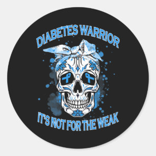 Diabetes Warrior Det är inte för den svaga diab ty Runt Klistermärke