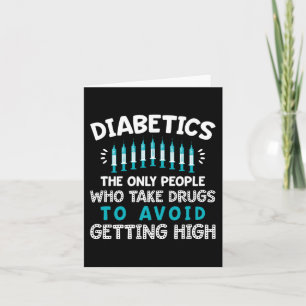 Diabetiker är de enda som tar droger kort