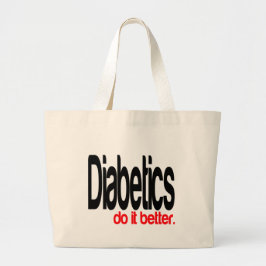 Diabetiker gör det bättre jumbo tygkasse