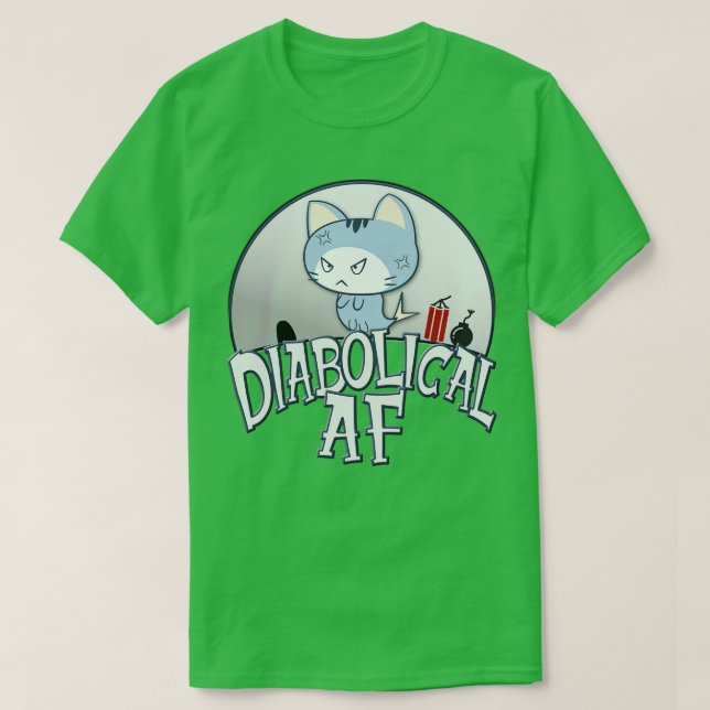 Diabolical AF T Shirt (Design framsida)