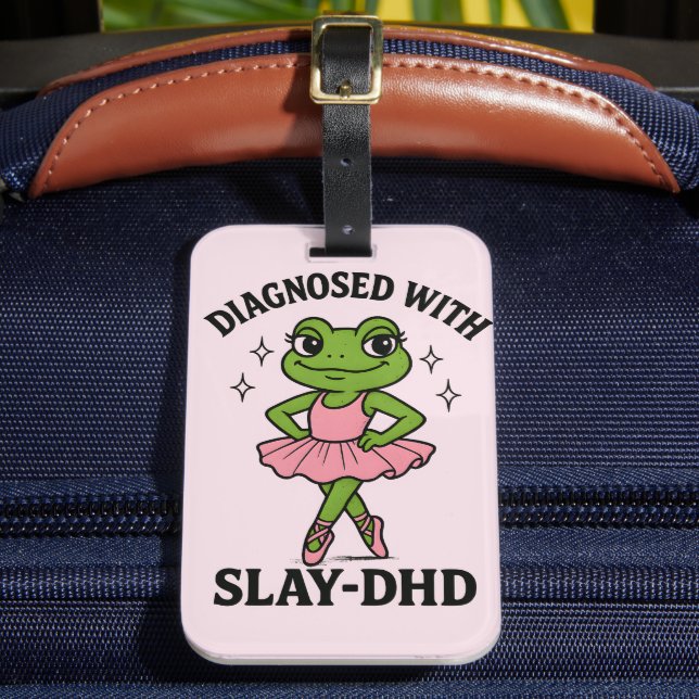 Diagnostiserad Slay-DHD Groda Ballerina ADHD Bagagebricka (Framsida Insitu 2)