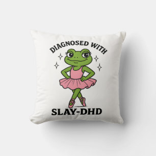 Diagnostiserad Slay-DHD Groda Ballerina ADHD Kudde