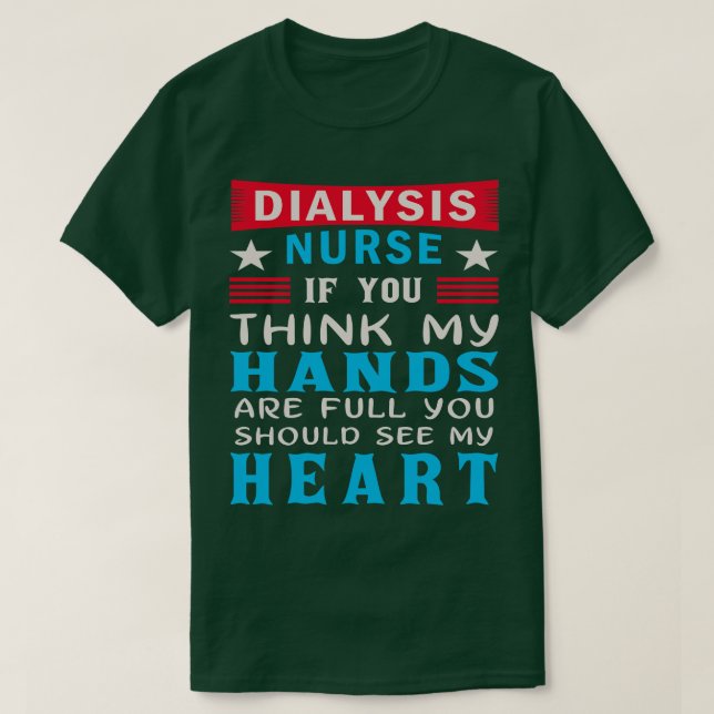 Dialys Nurse Funny T Shirt (Design framsida)