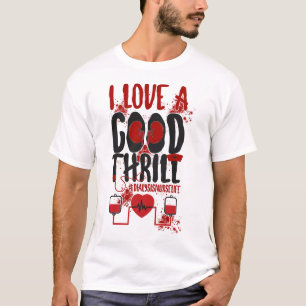 Dialys Nurse I Kärlek A Bra Thrill T Shirt
