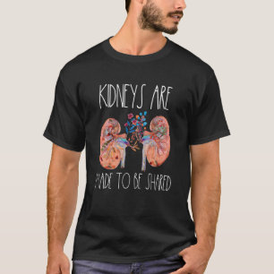 Dialys Nurse Nidney Donor Transplant Recipient m T Shirt