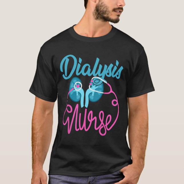 Dialys Sjuksköterska Nefrologi Sjuksköterskegrupp  T Shirt (Framsida)