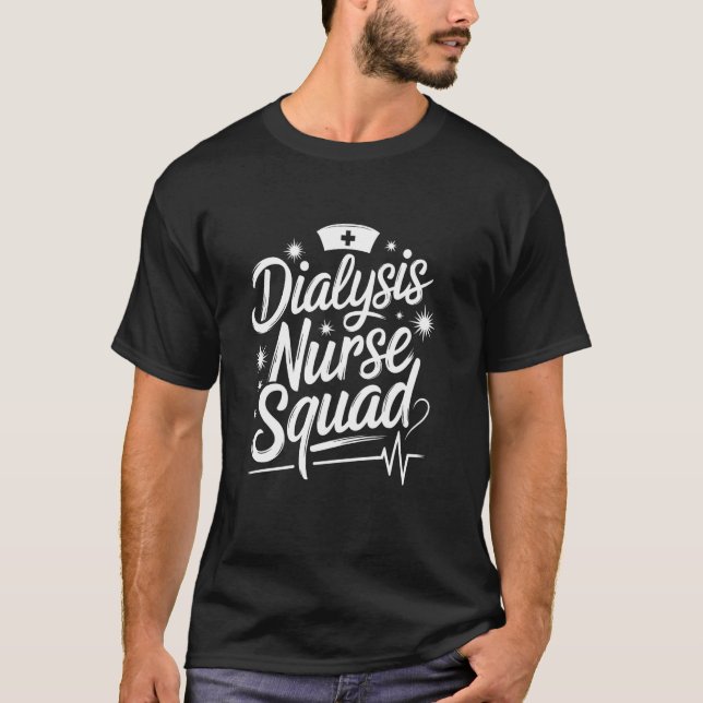 Dialys Tech Dialys Sjuksköterska Squad, Nefrologis T Shirt (Framsida)