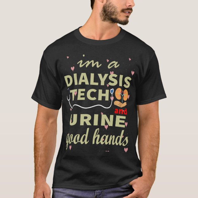 Dialys Tekn urine bra händer T Shirt (Framsida)