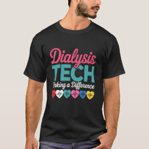 Dialysestekniker som gör skillnad Heartbeat Sjuks T Shirt