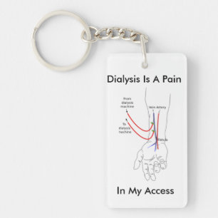 Dialysis är en smärta i mitt tar fram -