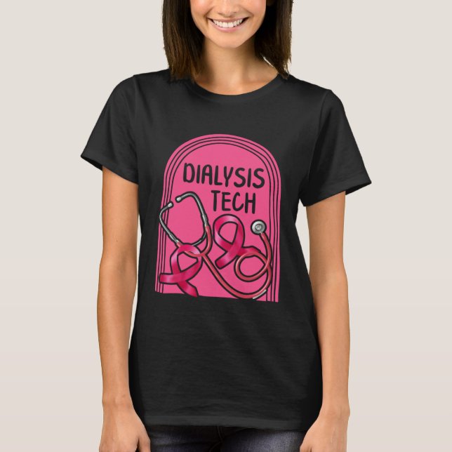 Dialysis Nurse Dialysis Tech Pink Stethoscope Tee  (Framsida)