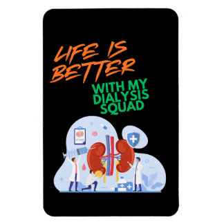 Dialysis Squad Magnet