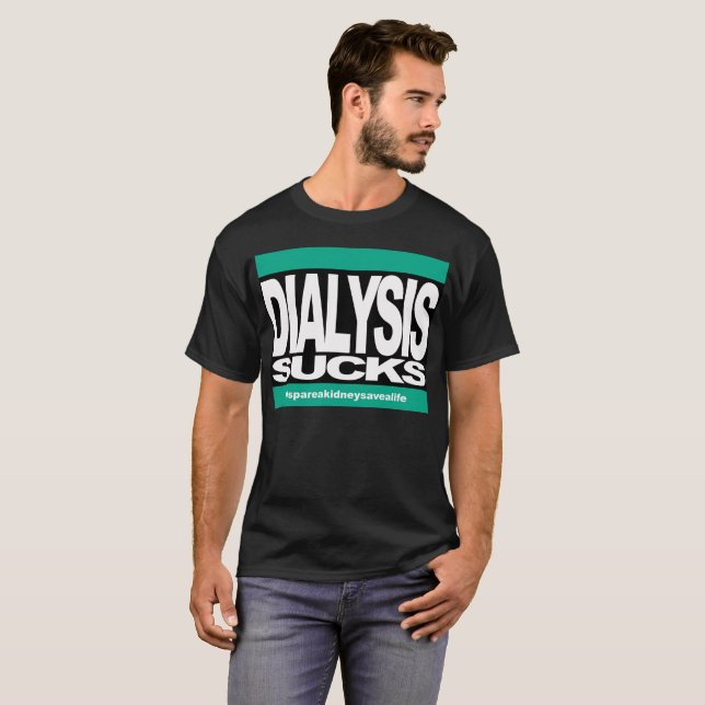 Dialysis suger tee shirt (Hel framsida)