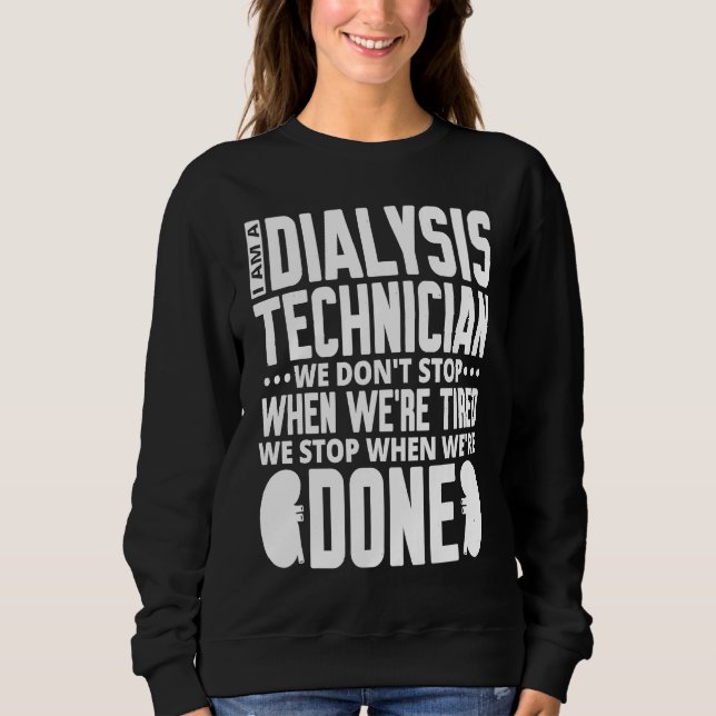 Dialysis Technician for Kidney Dialysis Nurse  1 T Shirt (Framsida)