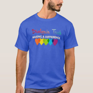 Dialystekniker bör se min hjärtedos Coola. T Shirt