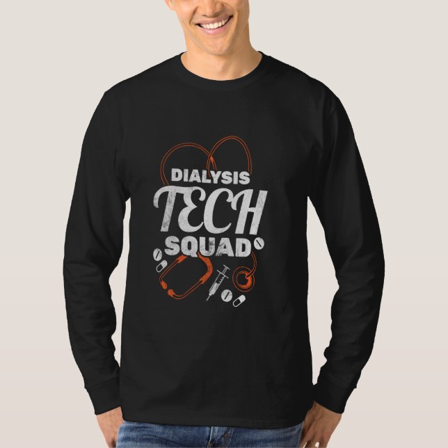 Dialystekniker Dialystekniker Dialys Tech Squad Di T Shirt (Framsida)