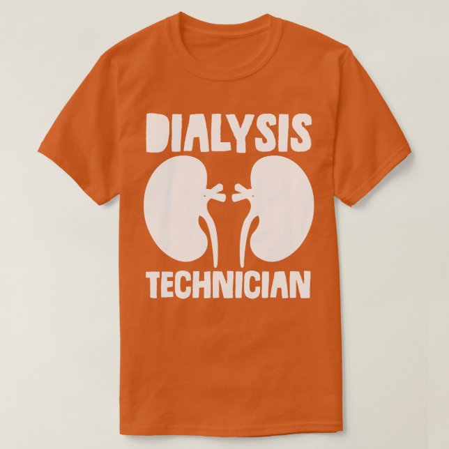 Dialystekniker Nephrology Tech T Shirt (Design framsida)