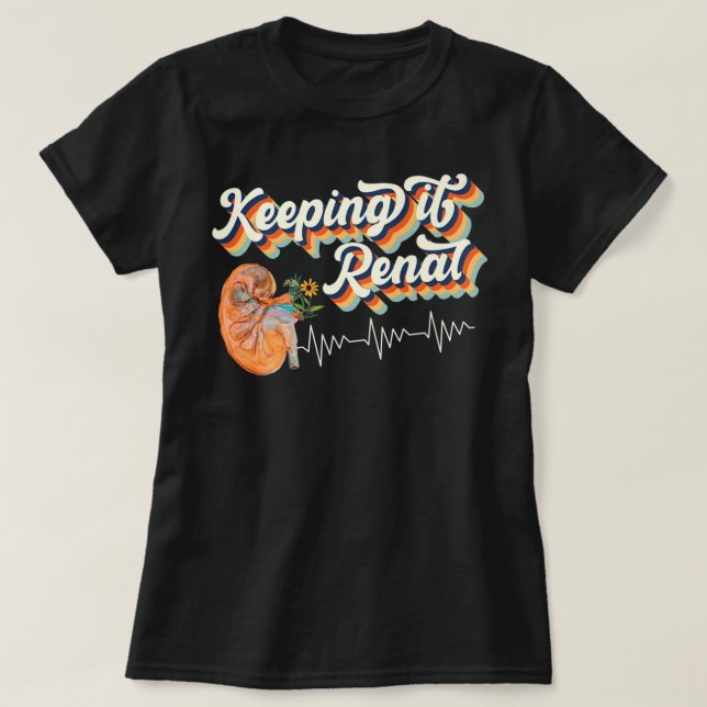 Dialystekniker Nidney som bibehåller den renala Ne T Shirt (Design framsida)