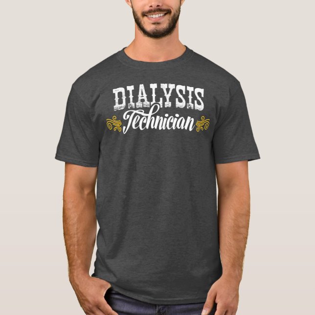 Dialystekniker Njurterapi Nefrologi DA1 T Shirt (Framsida)