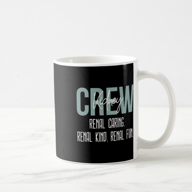 Dialystekniker Nurse Kidney Crew Renal Caring Kaffemugg (Höger)