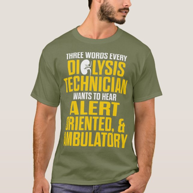 Dialystekniker orienterad Nephrology Tech T Shirt (Framsida)