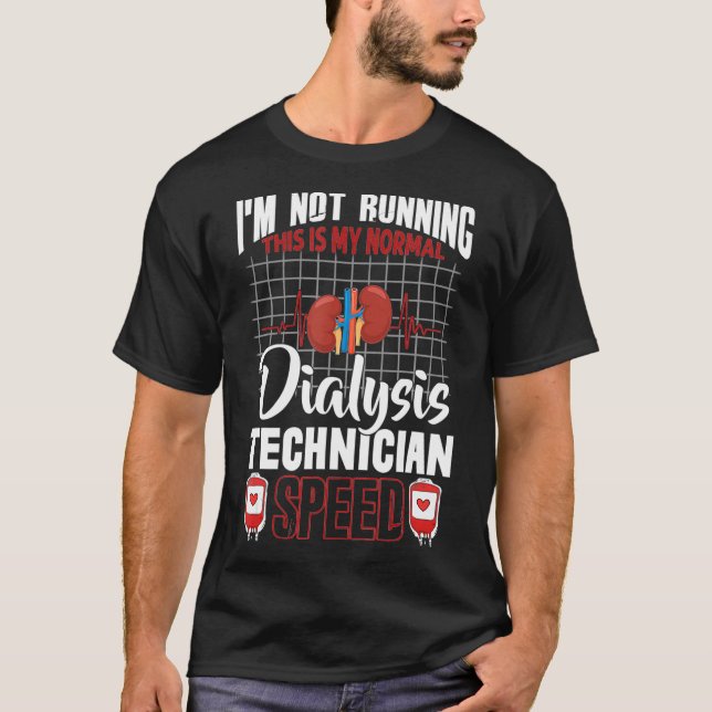 Dialystekniker som kör Nephrology Tech Gift T Shirt (Framsida)