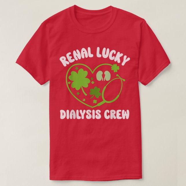 Dialystekniker St patricks day Renal Lucky Morsa T Shirt (Design framsida)