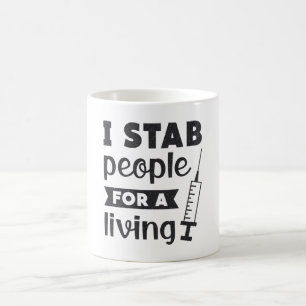 Dialysteknologi I Stab People for a Living Nurse Kaffemugg