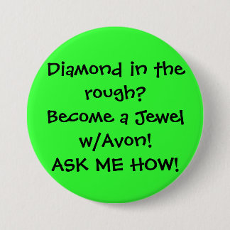 Diamant i busen? Blir en juvel w/Avon! FRÅGA… Knapp