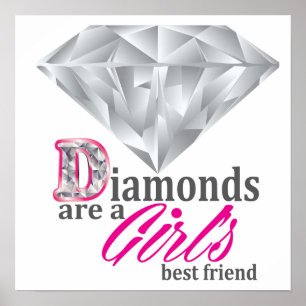 Diamanter är en flicka bästa vän poster