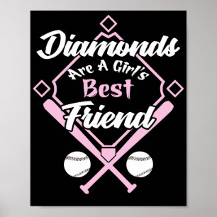 Diamanter är en flickas bästa Friend Fastpitch Poster