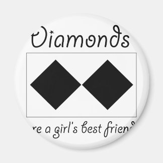 Diamanter är en flickvän magnet