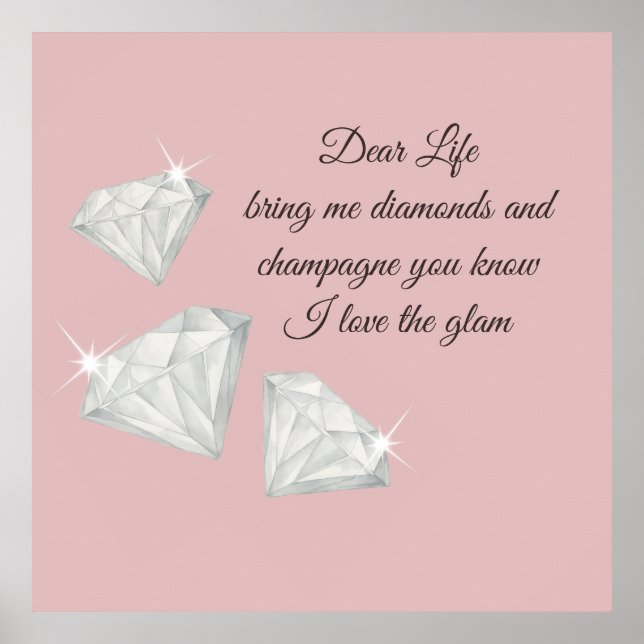 Diamanter & Champagne Citat – Dear Life Edition Poster (Framsidan)