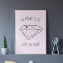 Diamond Girl Shine Poster