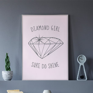 Diamond Girl Shine  Poster