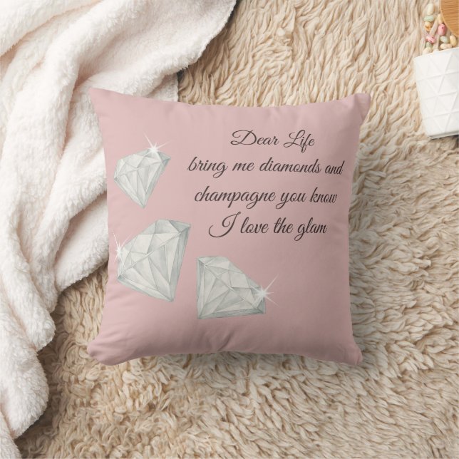 Diamonds & Champagne Quote – Dear Life Edition Kudde (Filt)