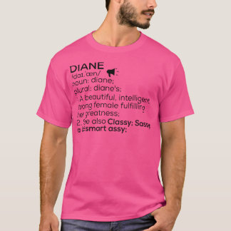 Diane Namn Definition Diane Female Namn T Shirt